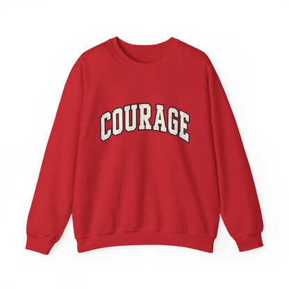 Courage Crewneck Sweatshirt — White Inspirational Collegiate Pullover