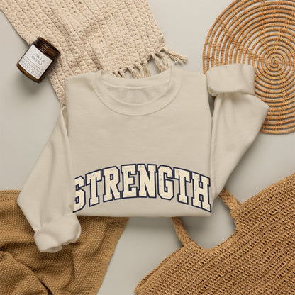 Strength Crewneck Sweatshirt — Motivational Graphic Pullover